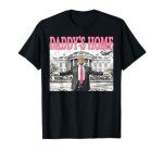 Daddy's Home Trump Shirt 2025 For Women Men Kids T-Shirt
