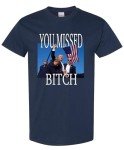 ElixirStreet Trump assassination Shirt, You Missed It Shirt, Trump President, Trump 2024 Supporter, Republicans Tee, Election USA 2024, MAGA T-shirt