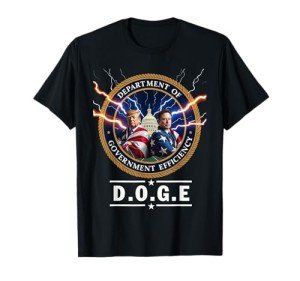 Department of Government Efficiency DOGE trump 47th elon T-Shirt