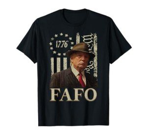 Trump Fafo, Funny Fafo Trump American Flag T-Shirt