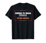 Chinga Tu MAGA Pendejo No Mas Naranja T-Shirt