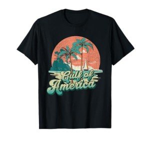 America's Gulf Trump Mexico American President Trump T-Shirt