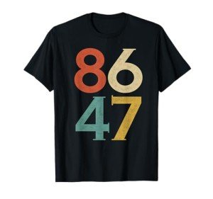 Classic Vintage 80s Style 86 47 Anti Trump T-Shirt