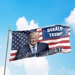 US United States of America President Trump USA 2024 MAGA Still My President Make America Great 3x5 feet Flag Banner Vivid Color Double Stitched Brass Grommets (Trump21)