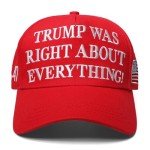 Trump was Right About Everything Hat Trump MAGA Hats Donald Trump 2024 45-47 with USA Flag Baseball Cap (US, Alpha, One Size, White Text with Red)