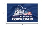 Trump Flag Train Donald Trump Flags Support for President Banner All Aboard The Trump Train 3 x 5 Feet with Two Brass Grommets