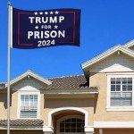 Trump For Prison 2024 Flag 3x5Ft Anti Trump Flag 100D Polyester Durable Quality Decoration Outdoor & Indoor