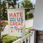 Hate Won_t Make Us Great Garden Flag Garden Flags 12 X 18 Inch Double Sided Seasonal Flag Novelty Flag Banners Outdoor Welcome Garden Decor