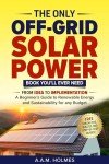 Essential Off-Grid Solar Power Guide for Beginners