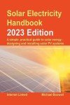Solar Electricity Handbook: Practical Guide to Solar Energy