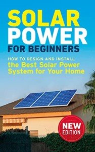 DIY Solar Power: Design and Install Your System