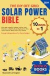 DIY Off-Grid Solar Power Guide for Everyone
