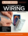 Black & Decker Complete Guide to Wiring, 8th Edition