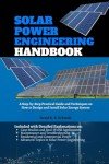 Solar Power Engineering Handbook: Design and Installation Guide