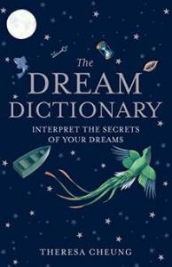 Unlock Your Dreams: The Ultimate Dream Dictionary