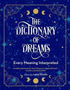 Complete Illustrated Dictionary of Dreams Volume 2