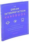 Unlock the Meanings of Your Dreams Handbook