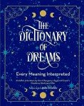Complete Illustrated Dictionary of Dreams Volume 2