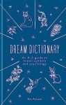 Ultimate Dream Dictionary: Explore Symbols & Meaning