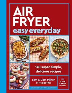 Easy Air Fryer Recipes: 140 Quick and Delicious Ideas