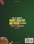 15-Minute Healthy Air Fryer Cookbook for Families