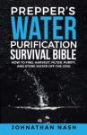 Water Purification Guide for Off-Grid Living