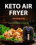 Quick and Easy Keto Air Fryer Recipes