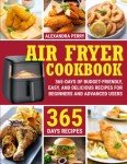 365 Days of Easy Air Fryer Recipes