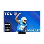 TCL 75-Inch QD-Mini LED 4K Smart TV