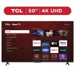 TCL 50” 4K UHD HDR Smart TV with Roku