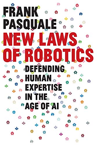Defending Human Expertise: New Robotics Laws