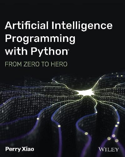 Master Python for Artificial Intelligence Programming