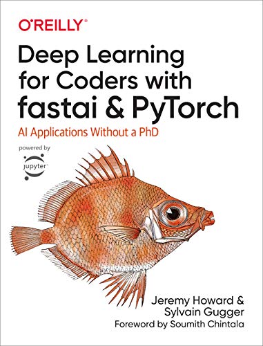 Deep Learning for Coders: fastai and PyTorch Guide