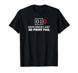 Funny 3D Printer Joke Shirt for All
