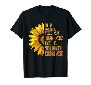 Empowering Sunflower Teacher Instructional Assistant T-Shirt