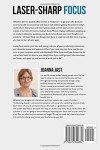 Laser-Sharp Focus: A No-Fluff Guide to Improved Concentration, Maximised Productivity and Fast-Track to Success