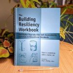 The Building Resiliency Workbook - Reproducible Self-Assessments, Exercises & Educational Handouts (Mental Health & Life Skills Workbook Series)