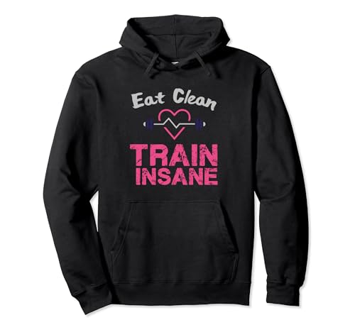 Lifestylenaire: Clean Eating Insane Training Hoodie