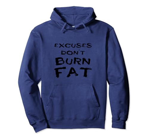 Lifestylenaire: Fat-Burning Excuses Pullover Hoodie