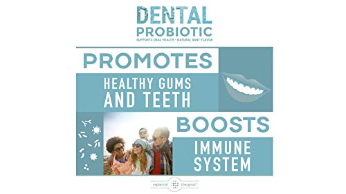 Replenish The Good Dental Probiotic Supplements w/ BLIS K12 & M18 | Boosts Oral Health | Fights Bad Breath (Halitosis), Tooth Decay, Strep Throat | 60 Sugar-Free Chewable Tablets (Mint Flavor)