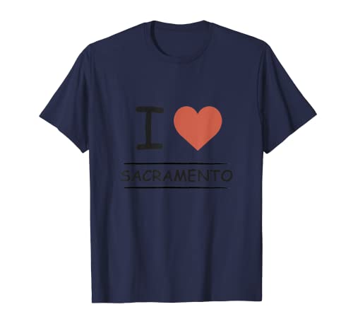 I Love Sacramento T-Shirt