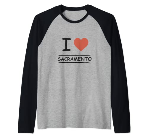 I Love Sacramento Raglan Baseball Tee