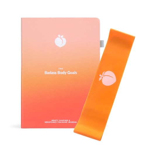 Badass Body Goals: Booty Shaping, Resistance Training, Workout Log Book! Fitness Journal for Women. 10-Week Circuit & Resistance Training Program. Workout Journal for Women by Jen Cohen & Habit Nest.