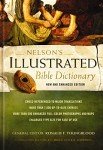 Nelson's Illustrated Bible Dictionary: Enhanced Edition