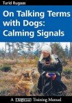 Understanding Dogs: Calm Signals Guide