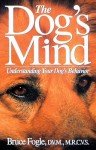 Understanding Your Dog's Behavior and Mind