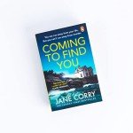 Coming To Find You: the Sunday Times Bestseller and this summer's must-read thriller