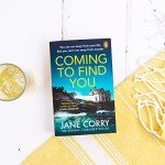 Coming To Find You: the Sunday Times Bestseller and this summer's must-read thriller