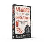 Murder by Candlelight: The first novel in a gripping new historical cozy crime and mystery series to read in 2024, from the author of the Hillary ... series: Book 1 (The Val & Arbie Mysteries)