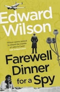 Farewell Dinner for a Spy: A Telegraph Crime Thriller of the Year (William Catesby Book 8)
